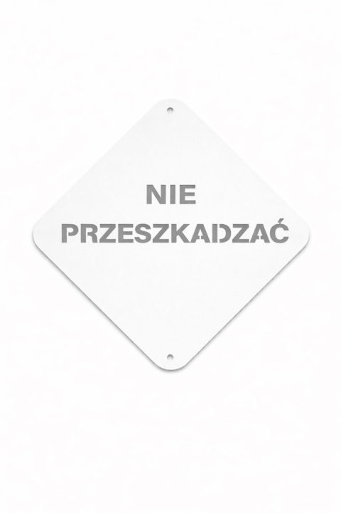 biały znak metalowy do domu nie przeszkadzać